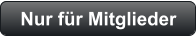 Nur für Mitglieder